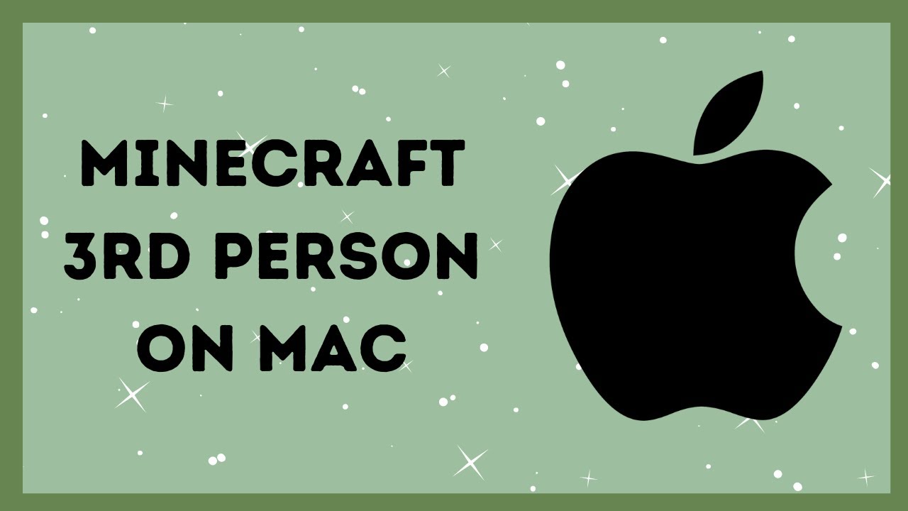 do 3r person perspective on mac for minecraft